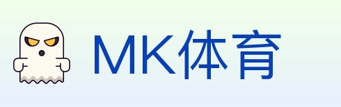 MK体育